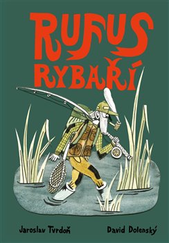 Rufus rybaří koupíte na Kosmas.cz