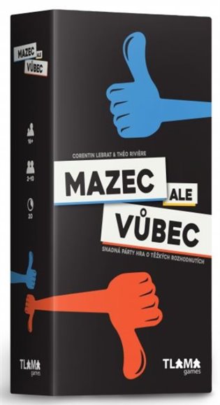 Mazec ale vůbec - 