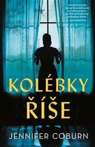 Kolébky Říše - Jennifer Coburn