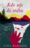 Ob�lka knihy Kdo seje do sn�hu
