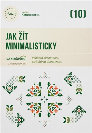 Jak žít minimalisticky - kol.