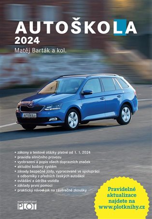 Autoškola 2024 - Matěj Barták, kol.