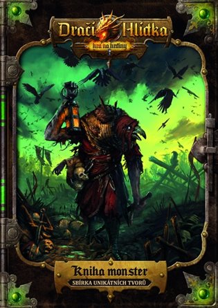 Dračí Hlídka – Kniha monster - Pavel Ondrusz