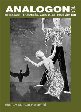 Analogon 104: Hřbitov uniforem a livrejí - 