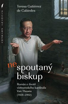 Kniha NEspoutaný biskup