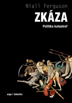 Zkáza - Politické aspekty katastrof koupíte na Kosmas.cz