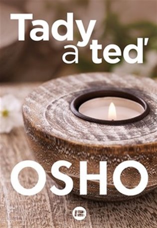 Tady a teď - Osho