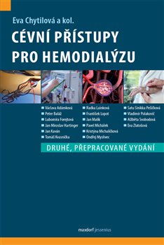 Cévní přístupy pro hemodialýzu, 2. vydání koupíte na Kosmas.cz