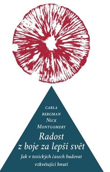 Kniha Radost z boje za lepší svět