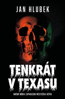 Tenkrát v Texasu koupíte na Kosmas.cz