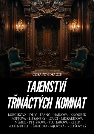 Tajemství třináctých komnat -  kolektiv