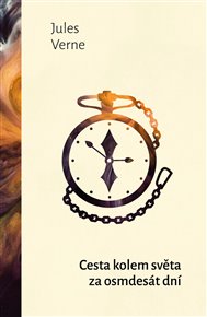 Cesta kolem světa za 80 dní - Jules Verne