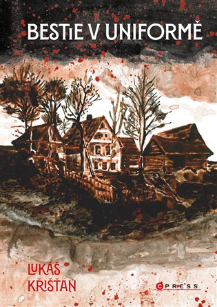 Bestie v uniformě: Detektivní novela - Lukáš Křišťan