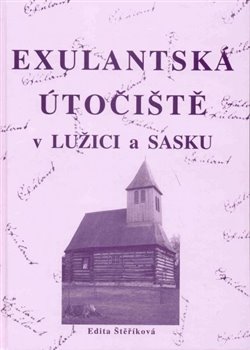 Exulantská útočiště v Lužici a Sasku koupíte na Kosmas.cz