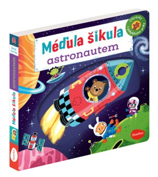 Méďula Šikula astronautem - Obrázky s pohyblivými prvky koupíte na Kosmas.cz