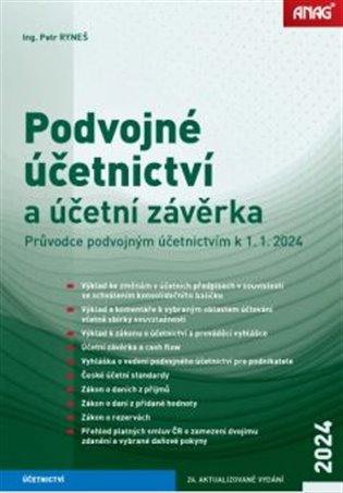 Podvojné účetnictví a účetní závěrka – Průvodce podvojným účetnictvím k 1. 1. 2024