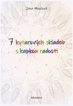 7 kytarových skladeb s kapkou radosti koupíte na Kosmas.cz