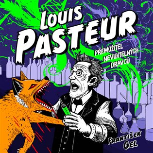 Louis Pasteur, mp3 - František Gel