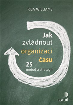 Jak zvládnout organizaci času - 25 metod a strategií koupíte na Kosmas.cz