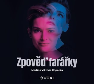 Zpověď farářky, mp3 - Martina Viktorie Kopecká