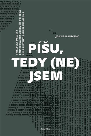 Píšu, tedy (ne)jsem - Jakub Kapičiak