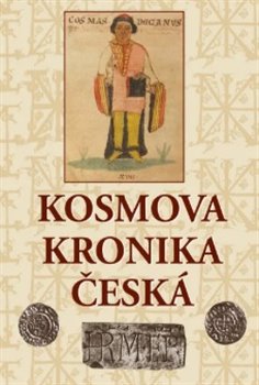 Kosmova kronika česká -  Kosmas