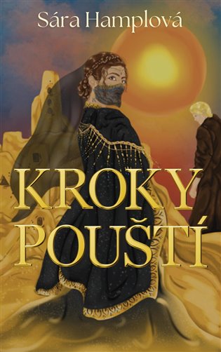 Kroky pouští - Sára Hamplová