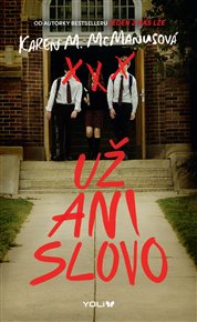 Už ani slovo - Karen M. McManusová