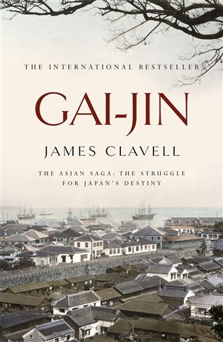 Gai-Jin - James Clavell