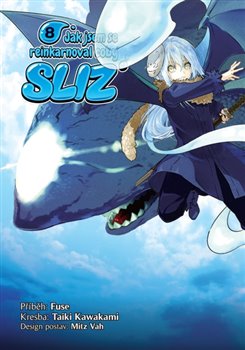 Jak jsem se reinkarnoval coby sliz 8 koupíte na Kosmas.cz