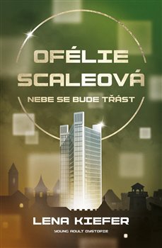 Ofélie Scaleová 2 - Nebe se bude třást koupíte na Kosmas.cz