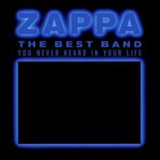 Frank Zappa: Best Band You Never Heard In Your Life