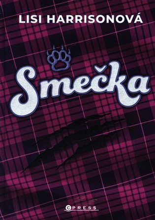 Smečka - Lisi Harrisonová