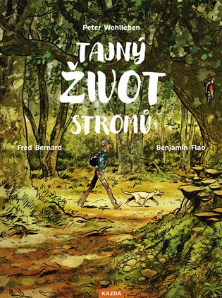 Tajný život stromů (komiks) koupíte na Kosmas.cz