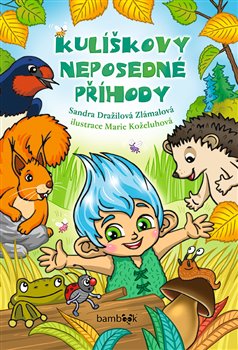 Kulíškovy neposedné příhody, 1. vydání koupíte na Kosmas.cz