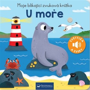 Moje blikající zvuková knížka - U moře - Maria Höck