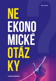 Neekonomické otázky - Lenka Farkačová