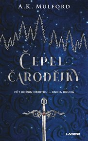 Čepel čarodějky - A. K. Mulford