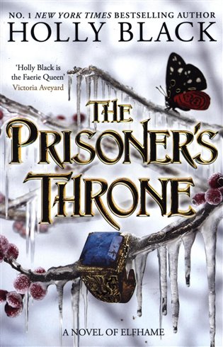 The Prisoner&apos;s Throne - Holly Blacková