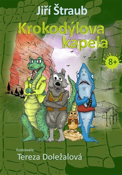 Kniha Krokodýlova kapela