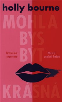 Mohla bys být krásná koupíte na Kosmas.cz