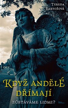 Když andělé dřímají koupíte na Kosmas.cz
