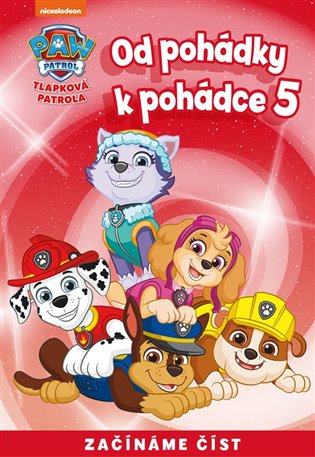 Od pohádky k pohádce - Tlapková patrola 5
