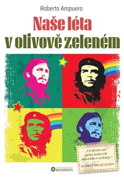 Naše léta v olivově zeleném koupíte na Kosmas.cz