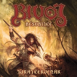 Bivoj běsobijce, mp3 - Juraj Červenák