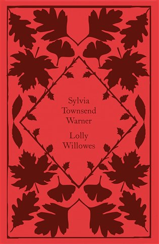 Lolly Willowes - Sylvia Townsend Warner