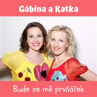 Bude ze mě prvňáček - 