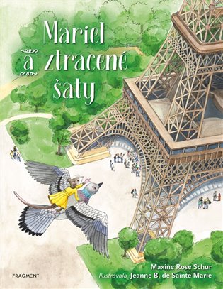 Mariel a ztracené šaty - Jeanne B. de Sainte Marie, Maxine Rose Schur