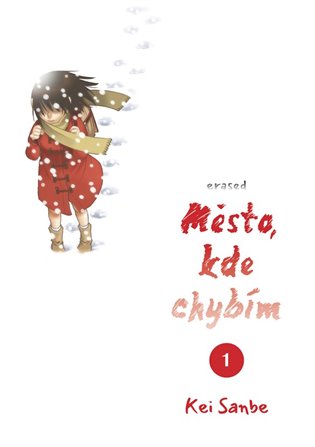 Město, kde chybím 1 - Kei Sanbe
