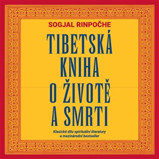 Tibetská kniha o životě a smrti, mp3 - Sogjal-rinpočhe